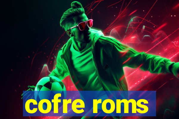 cofre roms